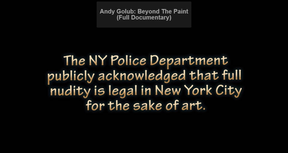 NYPD: …full nudity is legal for the sake of art.